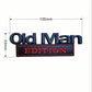Emblemat Samochodowy Old Man Edition